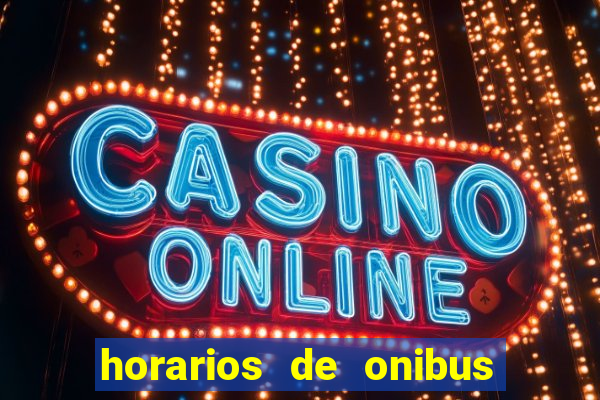 horarios de onibus cassino cidade nova